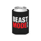 BEAST MODEivation Can Koozie