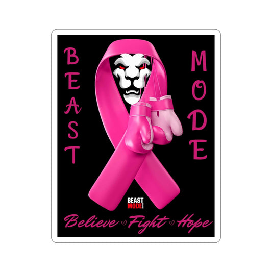 "Beast Mode - Believe, Fight, Hope" Ribbon Sticker