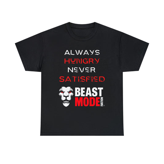 Always Hungry (Adult Tee)