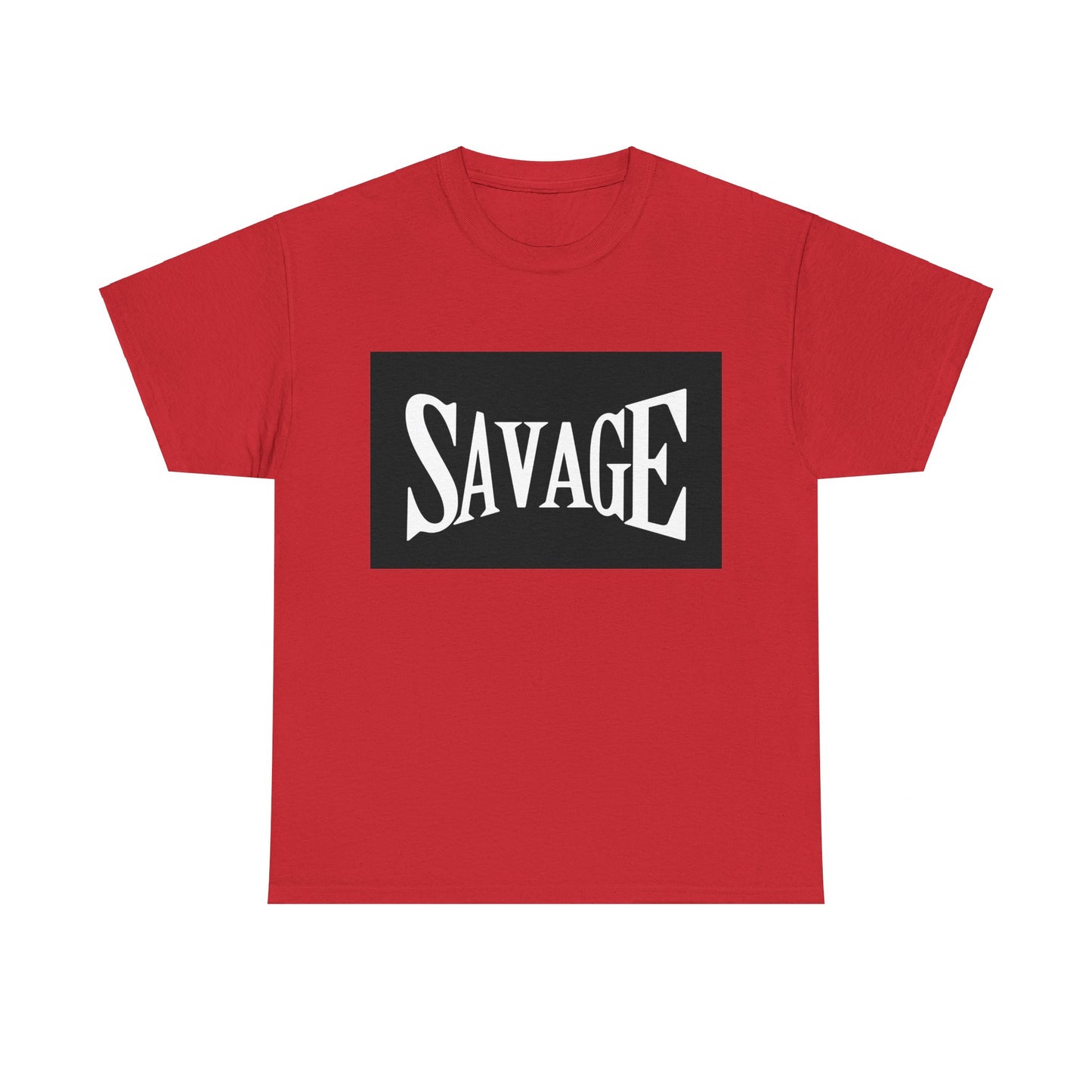 "Savage" -- Adult Tee