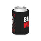 BEAST MODEivation Can Koozie