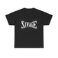 "Savage" -- Adult Tee