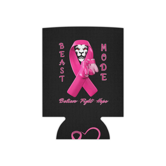 "Beast Mode - Believe, Fight, Hope" Can Koozie